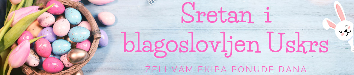 Najbolje akcije za Uskrs