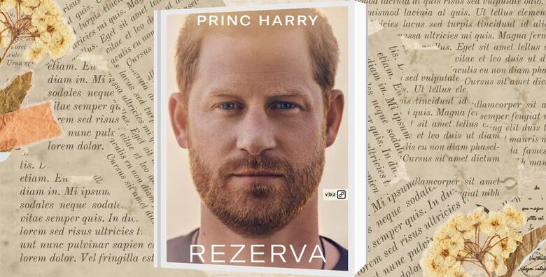 Ponuda dana: Princ Harry: Rezerva - saznajte sve o životu princa Harry-a koji po prvi put pripovijeda svoju priču, kao kroničar vlastita putovanja, brutalno i hrabro iskren (V.B.Z. knjižara)