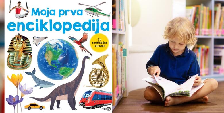 Bermingham, Alice-May: Moja prva enciklopedija – teme poput svemira, povijesti, životinja, biljaka i drugog u čijem će istraživanju mala djeca uživati i pritom učiti