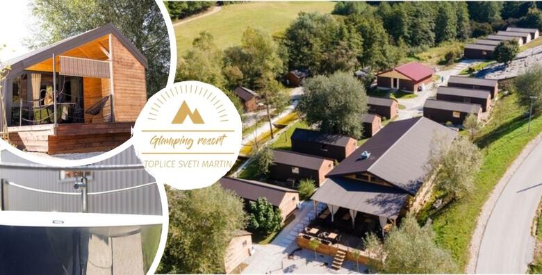 Toplice Sv.Martin, Glamping resort Halicanum 4* - 1 ili 2 noći s doručkom za dvoje i 1 dijete uz infracrvenu saunu i kadu u sklopu kućice te finsku saunu u sklopu wellnessa