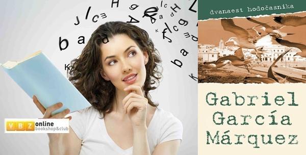 Knjiga Gabriela Garcíe Márqueza - Dvanaest hodočasnika