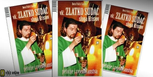 Knjiga “Velečasni Zlatko Sudac, sluga Kristov” autora Borisa P. Caskina za samo 39kn!