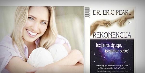 Knjiga “Rekonekcija” uglednog svjetskog iscjelitelja Erica Pearla – iscijelite sebe i druge za 59kn!