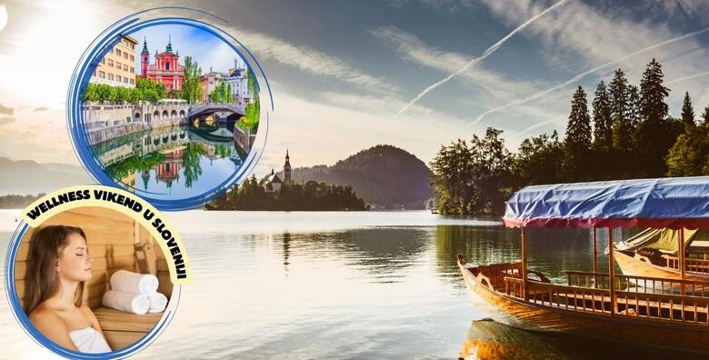 WELLNESS VIKEND U ČAROBNOJ SLOVENIJI - uživajte u razgledu Bleda i Ljubljane uz uključen prijevoz autobusom i 1 noćenje s doručkom u hotelu 3*