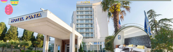 Uskrs u Hotelu Punta 4* - uživajte s obitelji uz 2 noćenja s polupansionom za 2 osobe i 2 djece uz korištenje bazena i sauna unutar Wellness & Spa centra