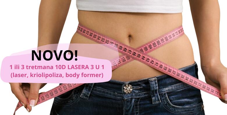 1 ili 3 tretmana NAJNOVIJEG 10D ZELENOG LASERA koji objedinjuje LASER, KRIOLIPOLIZU I BODY FORMER – preoblikujte svoje tijelo i uklonite masne naslage