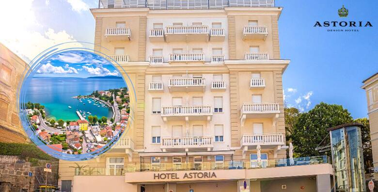 OPATIJA, Hotel Astoria 4* - odmorite uz 1 ili više noćenja s polupansionom za dvoje + gratis paket za dijete do 5,99 godina te istražite ponudu Kraljice Jadrana