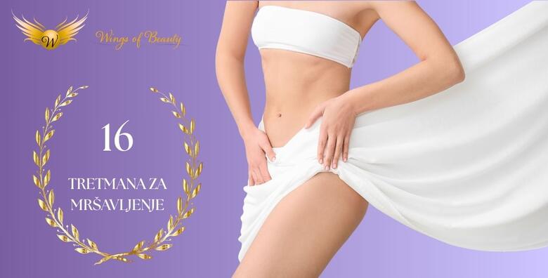 Transformacija izgleda, energije i samopouzdanja - SVE U 16 tretmana mršavljenja uz stručni tim kozmetičkog salona Wings of Beauty