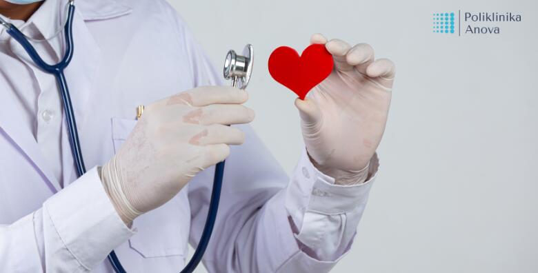 Reagirajte na vrijeme i obavite kompletan kardiološki pregled - UZV srca, EKG i pregled kardiologa u Poliklinici Anova