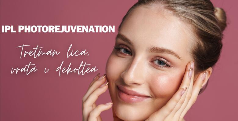 POPUST: 47% - IPL PHOTOREJUVENATION tretman lica, vrata ili dekoltea - stimulirajte kolagen u koži i postignite blistav i mladoliki izgled u Re-age centru uz dugogodišnju kozmetičarku (Re-age Centar)