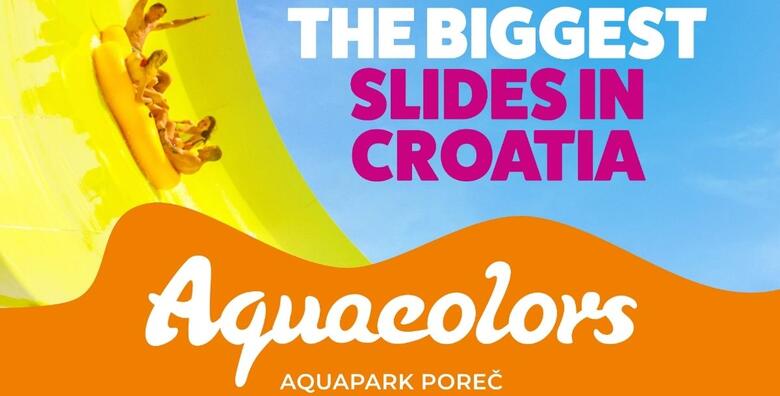 Aquacolors Poreč – najveći adrenalinski vodeni park na Mediteranu, čeka vas 15 vodenih tobogana za sve uzraste, 4 bazena i animacije za djecu
