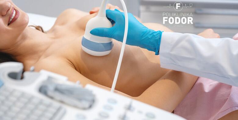 POPUST: 40% - ULTRAZVUK DOJKE u Poliklinici Fodor uz odmah gotove nalaze + gratis UZV pazušnih jama (Poliklinika Fodor)